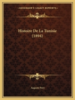 Histoire de La Tunisie 1142698610 Book Cover