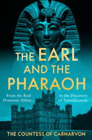 The Earl and the Pharaoh 0063264226 Book Cover
