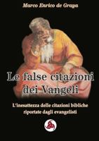 Le false citazioni dei Vangeli 0244707731 Book Cover