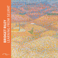 Bridget Riley: Learning from Seurat 1909932159 Book Cover