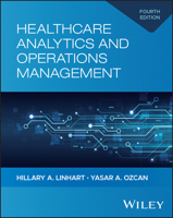 Healthcare Analytics and Operations Management 1394296061 Book Cover
