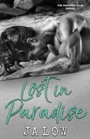 Lost in Paradise B09WCDKDYM Book Cover