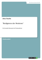"Redigieren der Moderne": Zu Lyotards Konzept der Postmoderne 3640783085 Book Cover