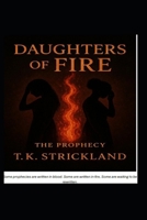 Daughters Of Fire: The Prophecy B0G6VQBJJ1 Book Cover