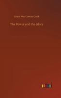 The Power and the Glory 3734021774 Book Cover