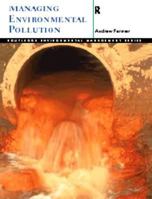 Managing Environmental Pollution 0415145155 Book Cover