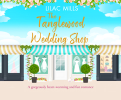 The Tanglewood Wedding Shop 178863988X Book Cover