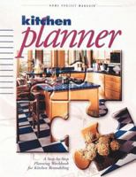 Kitchen Planner (Home Project Manager) A Step by Step Planning Workbook for Kitchen Remodeling 0865736413 Book Cover