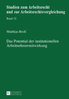 Das Potential Der Institutionellen Arbeitnehmermitwirkung 3631721447 Book Cover