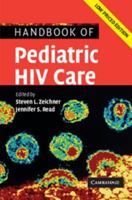 Handbook of Pediatric HIV Care 0521529069 Book Cover