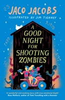 A Good Night for Shooting Zombies 1786074508 Book Cover