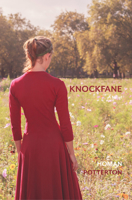 Knockfane: A Novel 1785372491 Book Cover