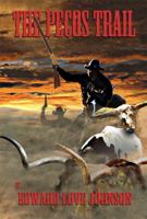 The Pecos Trail 0988536439 Book Cover