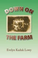 Down on the Farm 1436331854 Book Cover