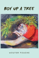 Boy Up A Tree B0F2H4K24T Book Cover