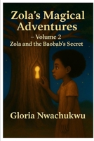 Zola's Magical Adventures - Volume Two B0FKNFNDQK Book Cover