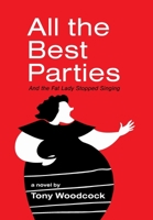 All the Best Parties B0BXFBJMXR Book Cover