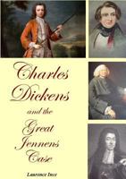 Charles Dickens and the Great Jennens Case 1291867090 Book Cover