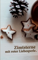 Zimtsterne mit roter Liebesperle: 16 kriminelle Weihnachtsgeschichten (German Edition) 3758342740 Book Cover