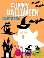 Funny Halloween Coloring Book: Creative Pages With funny little Halloween Monsters For Kids Ages 4-8 B08GVGMYJM Book Cover