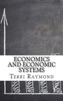Economics and Economic Systems: 1500429015 Book Cover