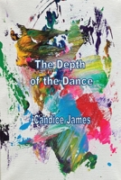 The Depth Of The Dance 1774032457 Book Cover