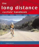The Long Distance Cyclists' Handbook 158574526X Book Cover