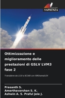 Ottimizzazione e miglioramento delle prestazioni di GSLV LVM3 fase 2 (Italian Edition) 6209351646 Book Cover