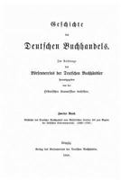 Geschichte Des Deutschen Buchhandels 1523863668 Book Cover