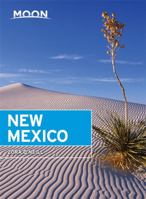 Moon New Mexico (Moon Handbooks) 1598807331 Book Cover