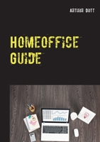 Homeoffice Guide (German Edition) 375190722X Book Cover