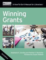 Winning Grants: A How-To-Do-It Manual for Librarians 083891473X Book Cover