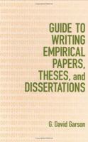 Guide to Writing Empirical Papers, Theses, and Dissertations 0367396688 Book Cover