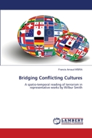 Bridging Conflicting Cultures 620614870X Book Cover
