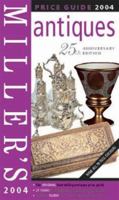 Miller's Antiques Price Guide 2004 1840008318 Book Cover