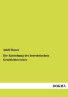 Die Entstehung Des Herodotischen Geschichtswerkes 1144272270 Book Cover