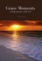 Grace Moments - travel version: a daily journey with God 1517056934 Book Cover