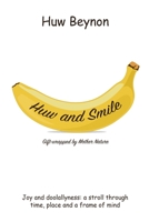 Huw and Smile 1080113401 Book Cover