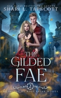 The Gilded Fae B0B6XMN2RJ Book Cover