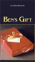 Ben's Gift (Sundown Books) 0883362104 Book Cover