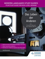 Modern Languages Study Guides: Das Leben Der Anderen: Film Study Guide for As/A-Level German 147189181X Book Cover
