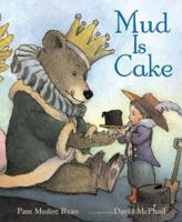 Mud is Cake 0786805013 Book Cover