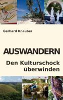 Auswandern - Den Kulturschock überwinden 3839104076 Book Cover
