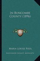 In Buncombe County 1437107982 Book Cover