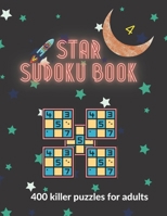 Star sudoku book volume 4: 400 sudoku puzzles book for adults B08T6JYCGP Book Cover