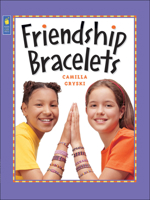 Friendship Bracelets 0688124372 Book Cover