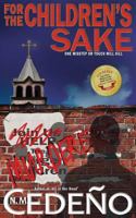 For the Children's Sake 1943588015 Book Cover