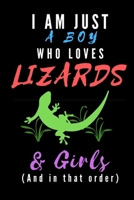 I Am Just A Boy Who Loves Lizards & Girls: Wide Ruled Composition Notebook or Journal. Legal Ruled Paper. Boy Loves Lizards Theme Cover. 1691097306 Book Cover