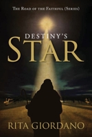 Destiny's Star 1950596354 Book Cover