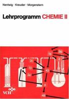 Lehrprogramm Chemie II 3527260595 Book Cover